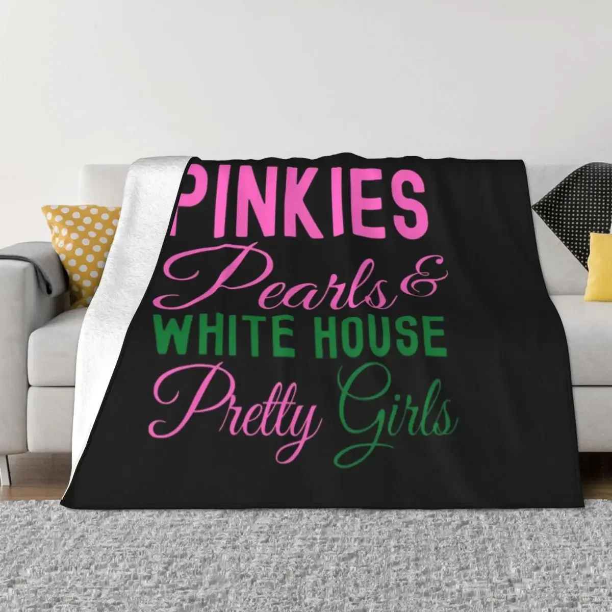 Pinkies Pearls White House Pretty Girls Kamala Harris Aka Throw Blanket Retros Plush Blankets