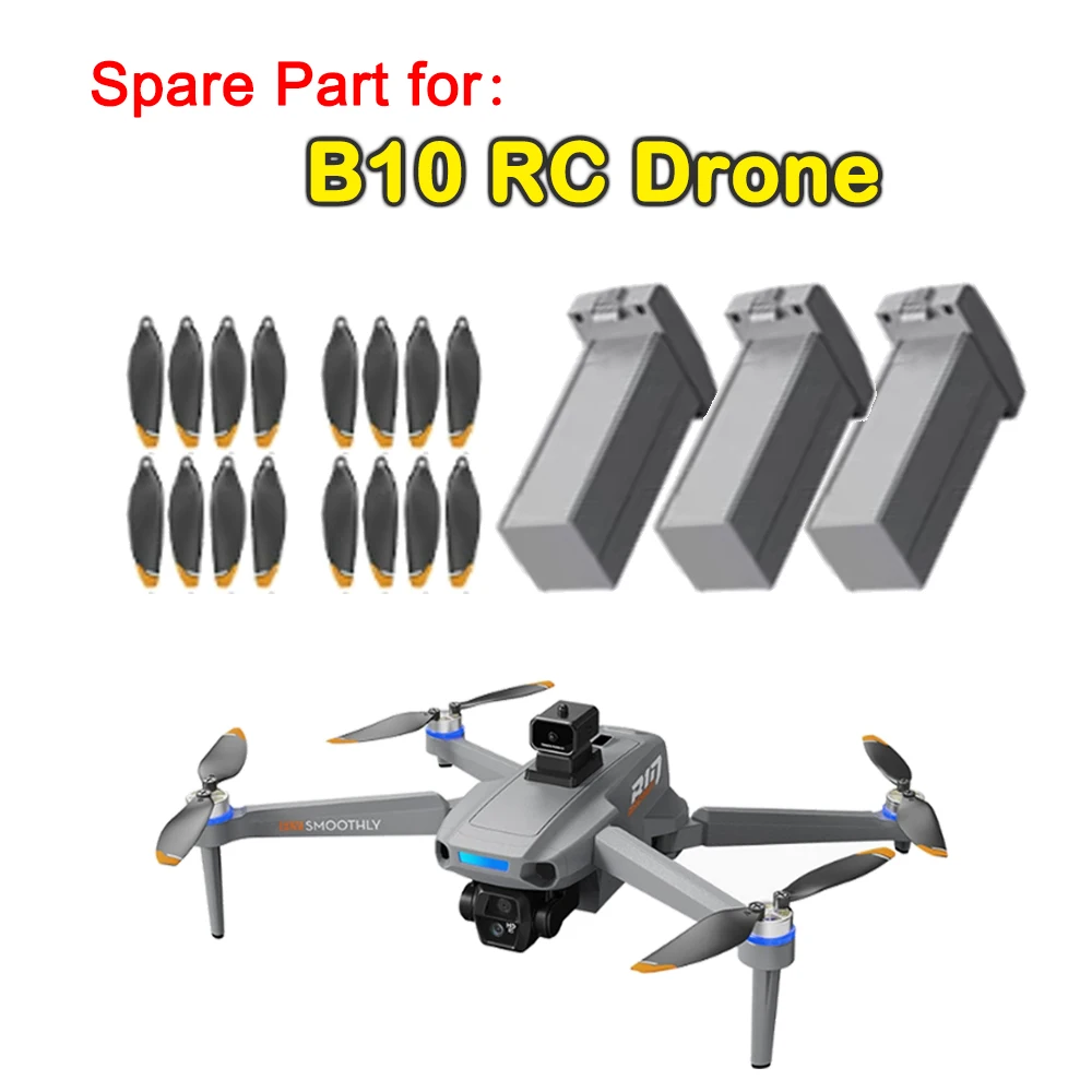 B10 Brushless Drone Original Spare Part B10 Propeller Maple Leaf / 7.6V 4500MAH Battery for Screen B10 Drone Accessory