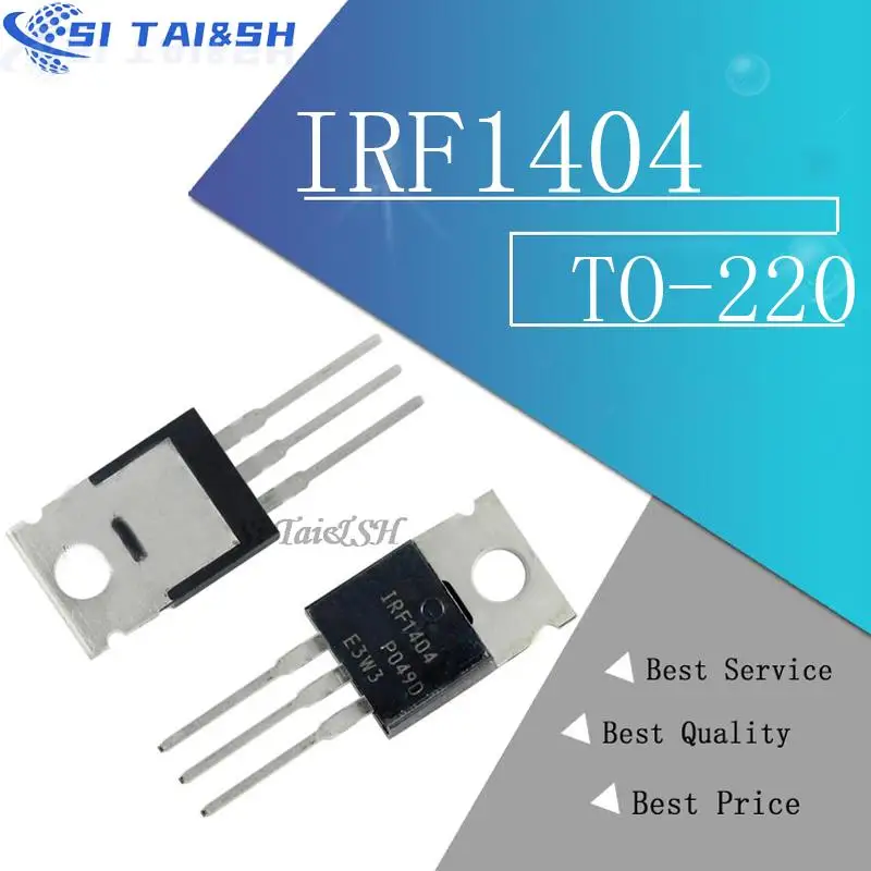 10PCS IRF1404 IRF1405 IRF1407 IRF2807 IRF3710 LM317T IRF3205 Transistor TO-220 TO220 IRF1404PBF IRF1405PBF IRF1407PBF IRF3205PBF