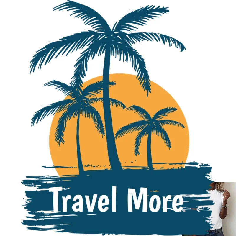 Tropical Coconut Tree Sunset 'Travel More' Heat Transfer White Ink Iron - on Patch, Suitable for T - shirts/Canvas Bags,