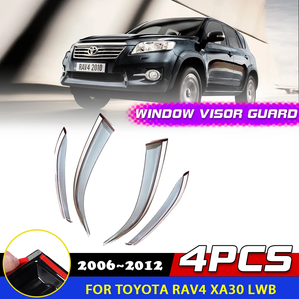 

Windows Visor for Toyota RAV4 XA30 Vanguard LWB 2006~2012 Smoke Guard Deflector Awnings Sun Rain Eyebrow Accessorie 2007 2008