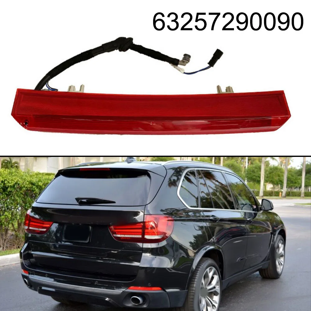 

For BMW X5 F15 F85 2013-2018 Rear Third Brake Lamp High Mounted Brake Light Replacement Part Number 63257290090