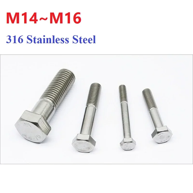 Partial Thread External Hex Head Screws M14 M16 Half Thread Half Tooth External Hexagon Head Bolt 316 Stainless Steel New
