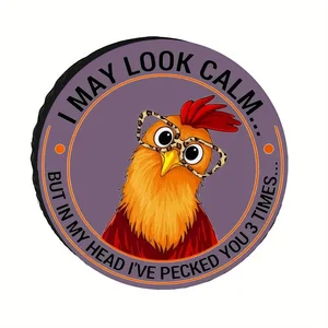 "I May Look Calm" Humorous Car Tire Cover Sizes Lightweight Easy to Remove, Fit for SUVs, Off-Road Vehicles
