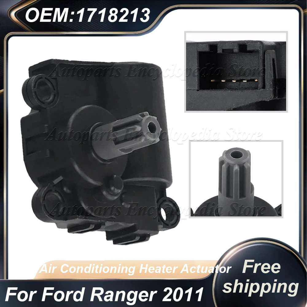 

1718213 For Ford Ranger 2011+ Accessories Air Conditioning Heater Actuator AB3919E616AA HVAC Air Inlet Door Actuator