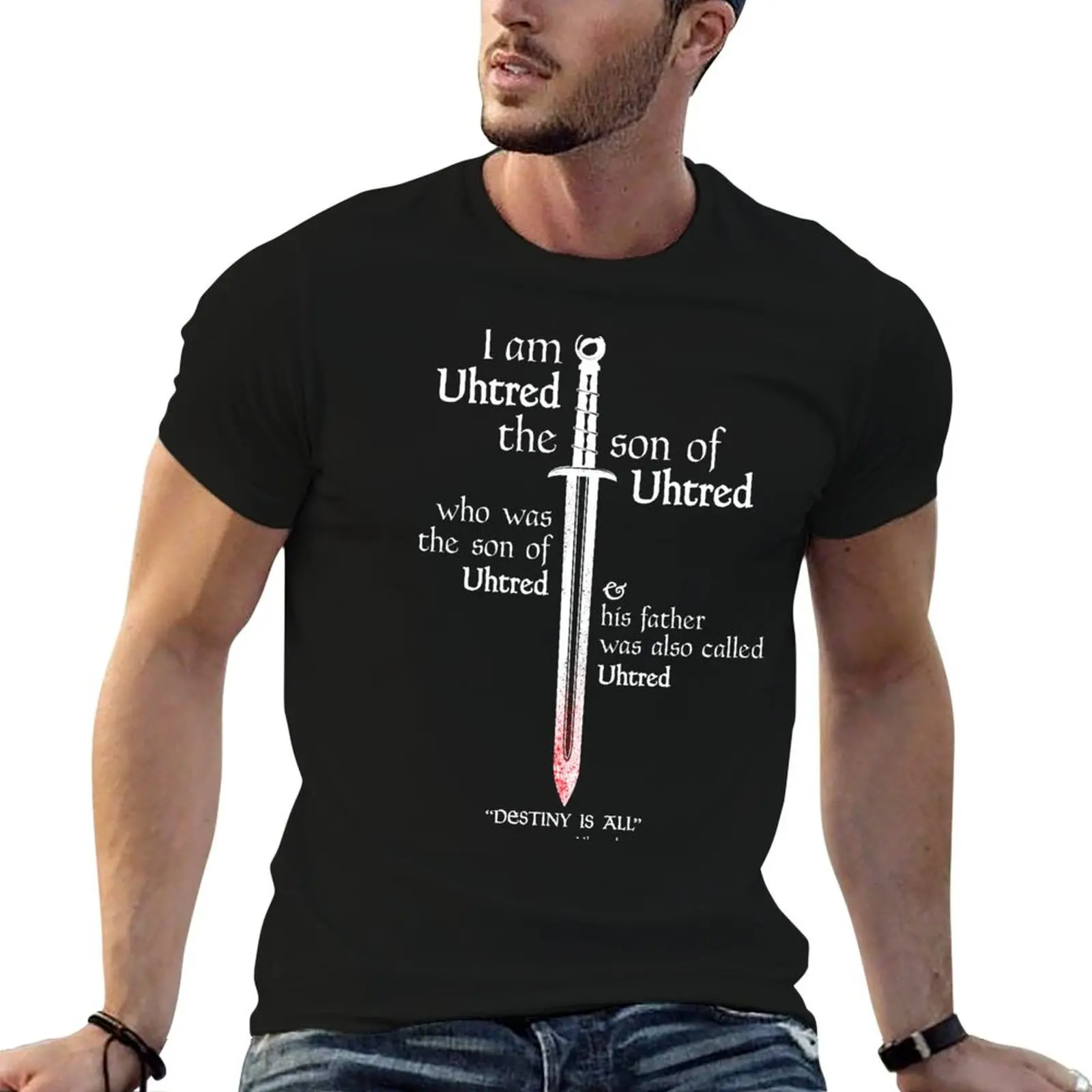 The Last Kingdom - Uhtred - DESTINY IS ALL - T-shirt édition Dark Soul pour homme, t-shirts en coton