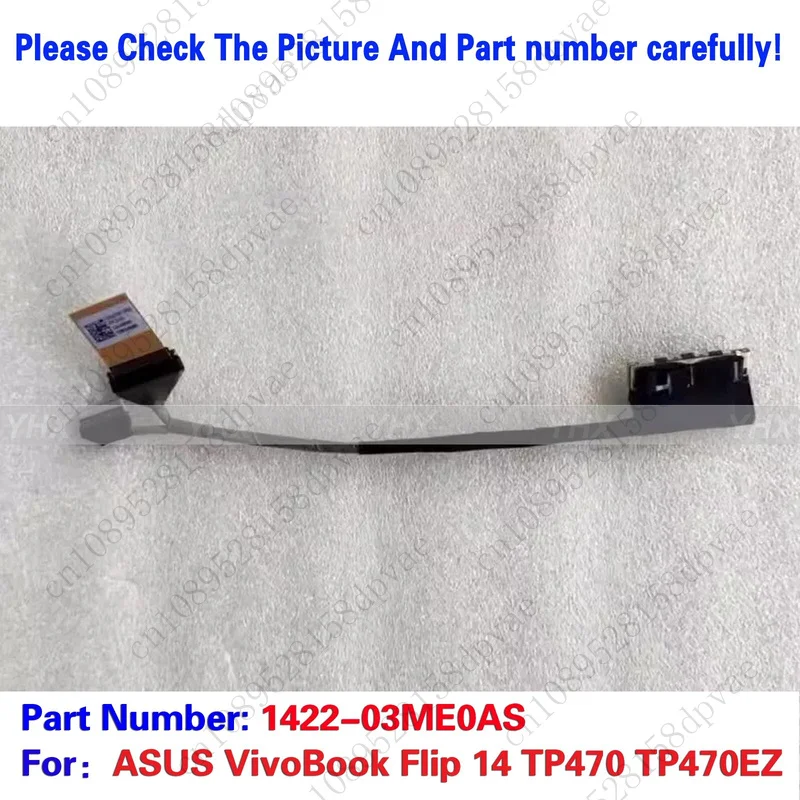 GYX New For ASUS VivoBook Flip 14 TP470 TP470EZ EDP CABLE 1422-03ME0AS.