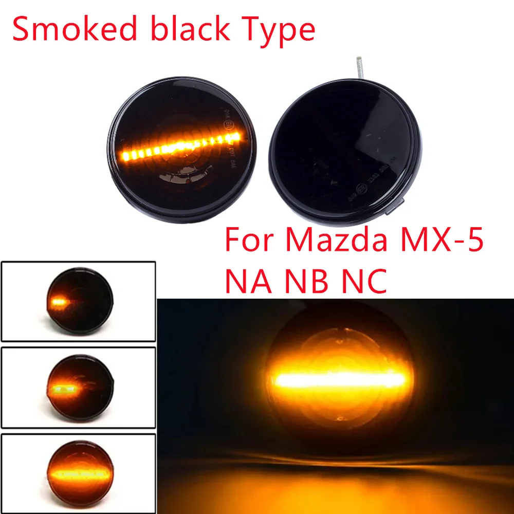 

2Pcs For Mazda MX5 NA1989-1998 NB1998-2005 NC2005-2015 LED Dynamic Side Marker Turn Signal Lights Indicator Lamp Car Accessories
