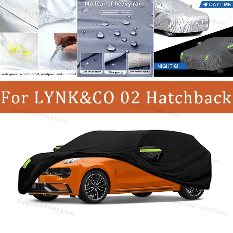 

Для LYNK & CO 02, чехол для хэтчбека, автомобильный водонепроницаемый всепогодный автомобильный чехол, полностью внешние чехлы-солнцезащитный уличный чехол с защитой от царапин