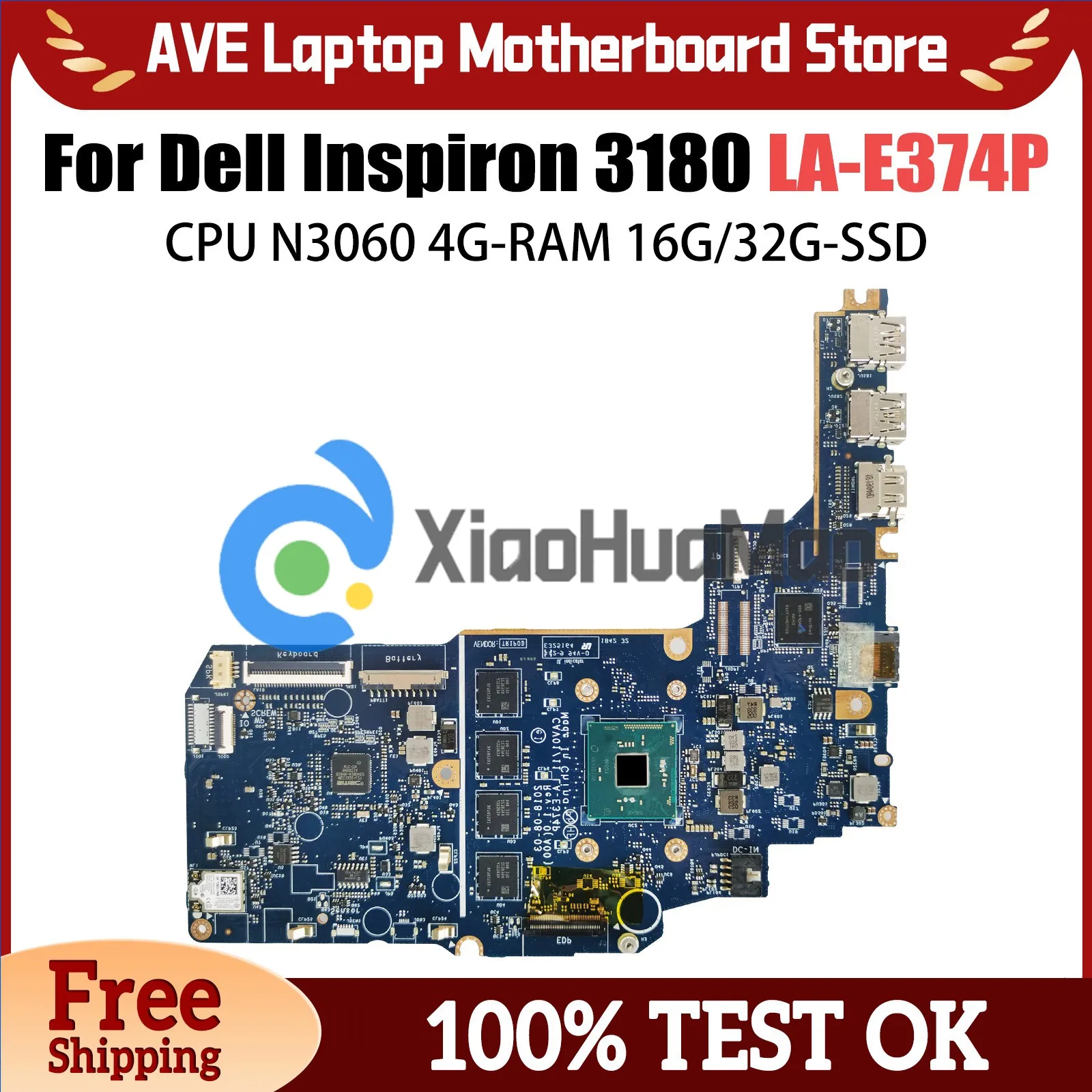 

Notebook Mainboard For Dell Inspiron 3180 LA-E374P CN-0JMNGV Laptop Motherboard With N3060 CPU 4G-RAM 16G 32G-SSD