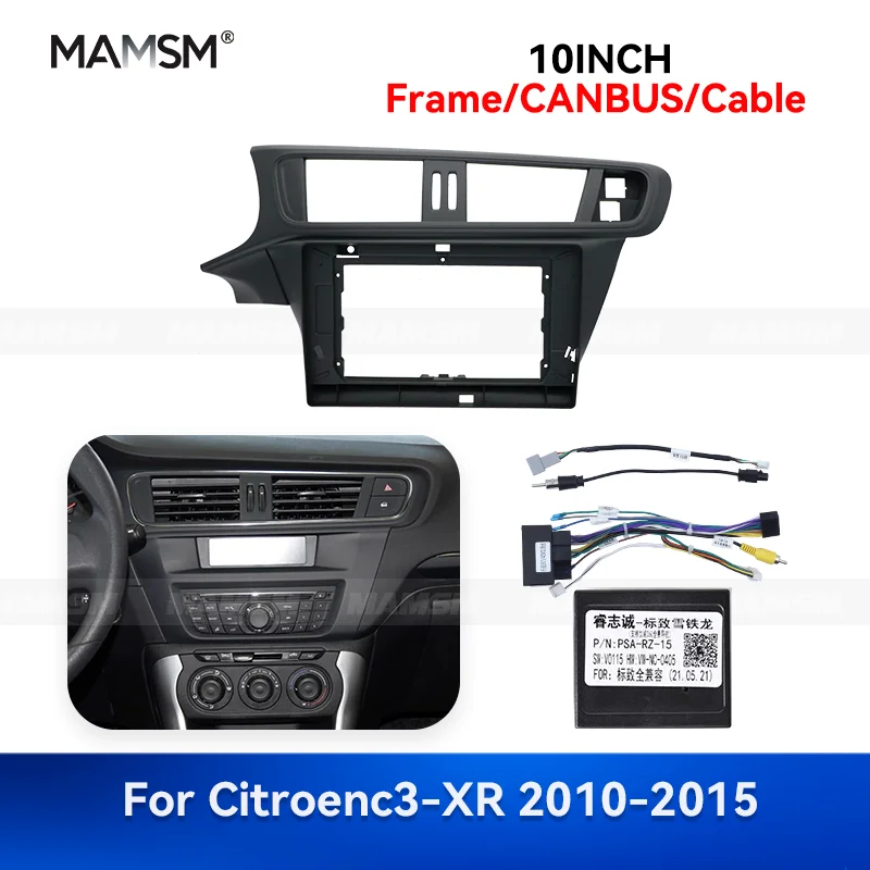 

MAMSM 10 inch For CITROEN C3-XR 2010-2015 Android Car Radio Fascia Stereo Frame GPS MP4 Multimedia Wiring Harness Canbus Box Kit