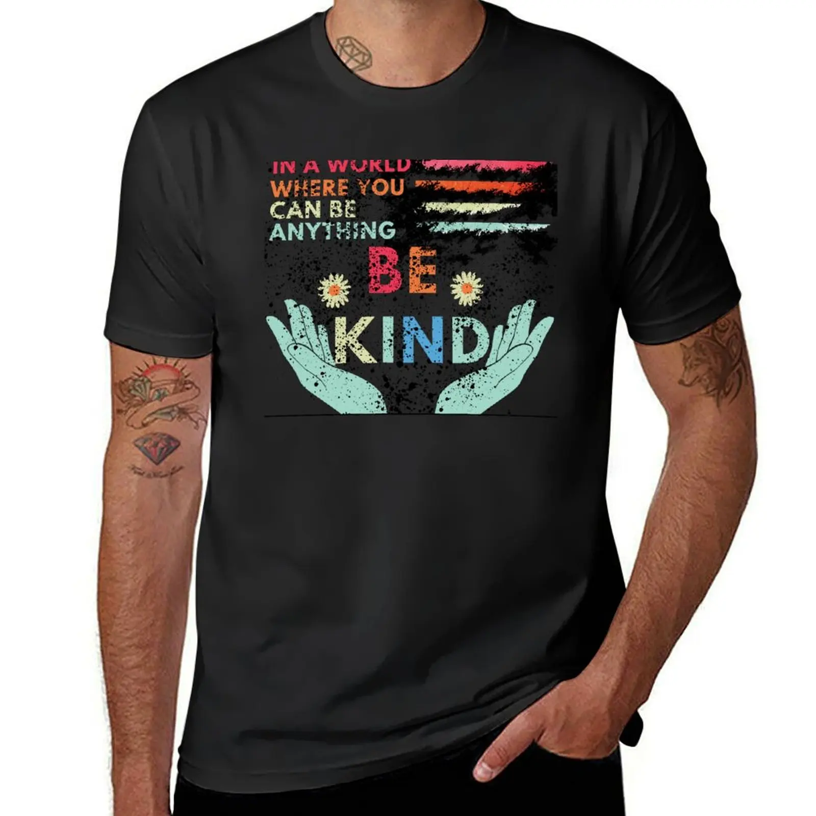 In a world where you can be anything be kind kindness is in your hand2 T-Shirt tops Blouse Men's clothing