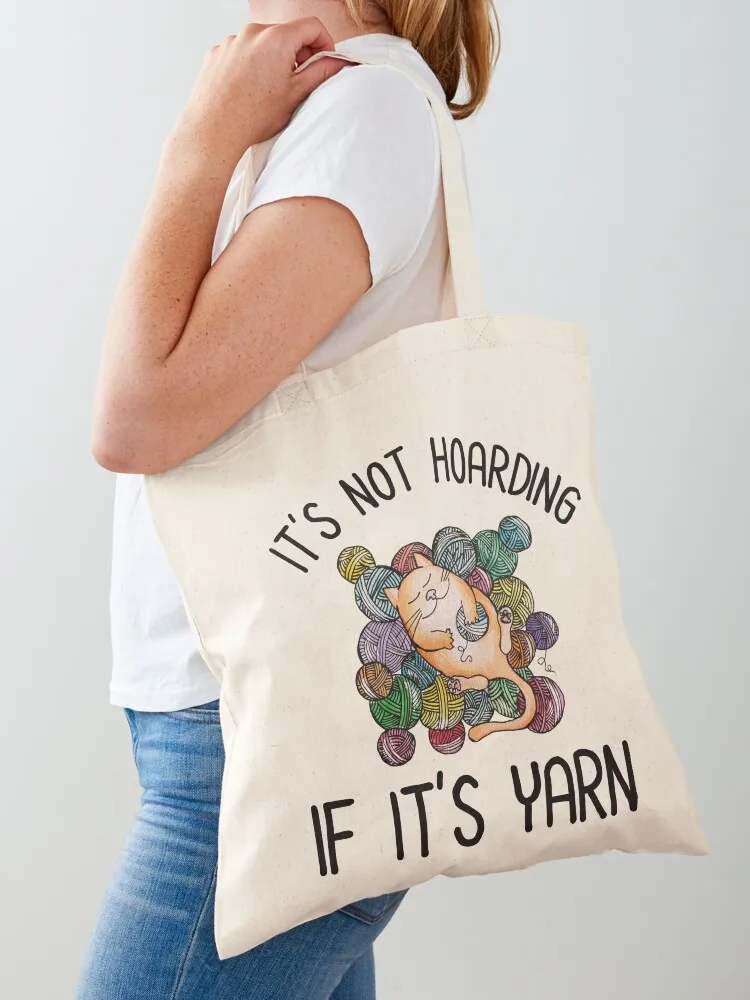 

It's Not Hoarding If It's Yarn Tote Bag canvas shopping bag tote bag shopper bags for women Shopper handbag