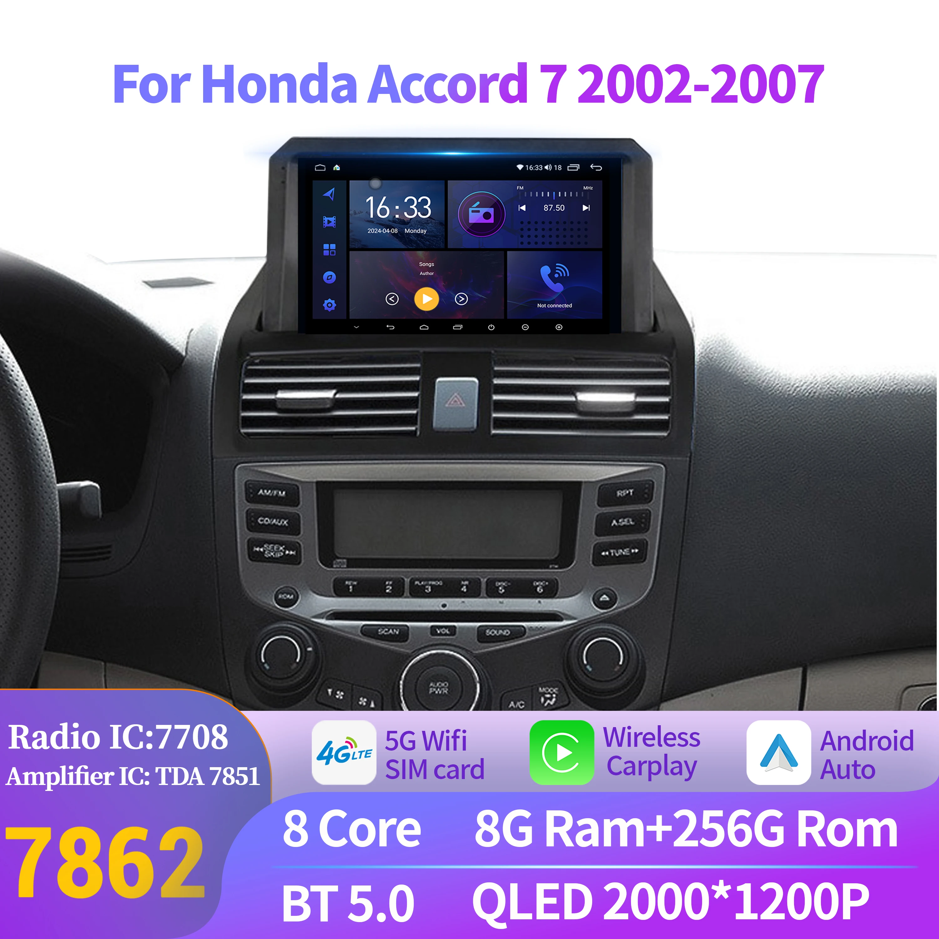 Android 14 For Honda Accord 7 2002-2007 Car Radio Multimedia Navigation Universal Wireless Carplay 7862 8+256 2K QLED Screen