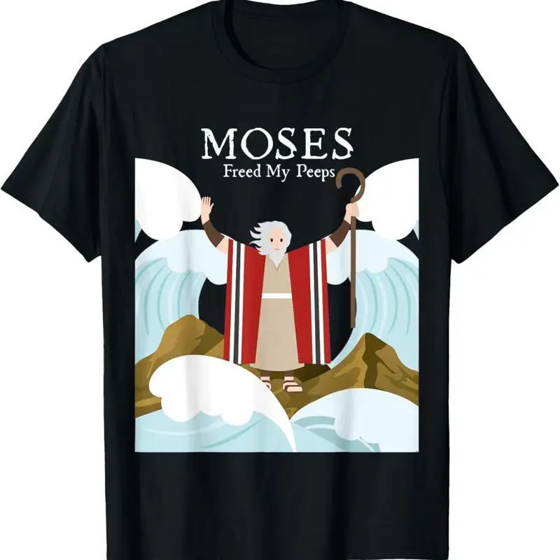Moses Freed My Peeps T Shirt For Passover Seder