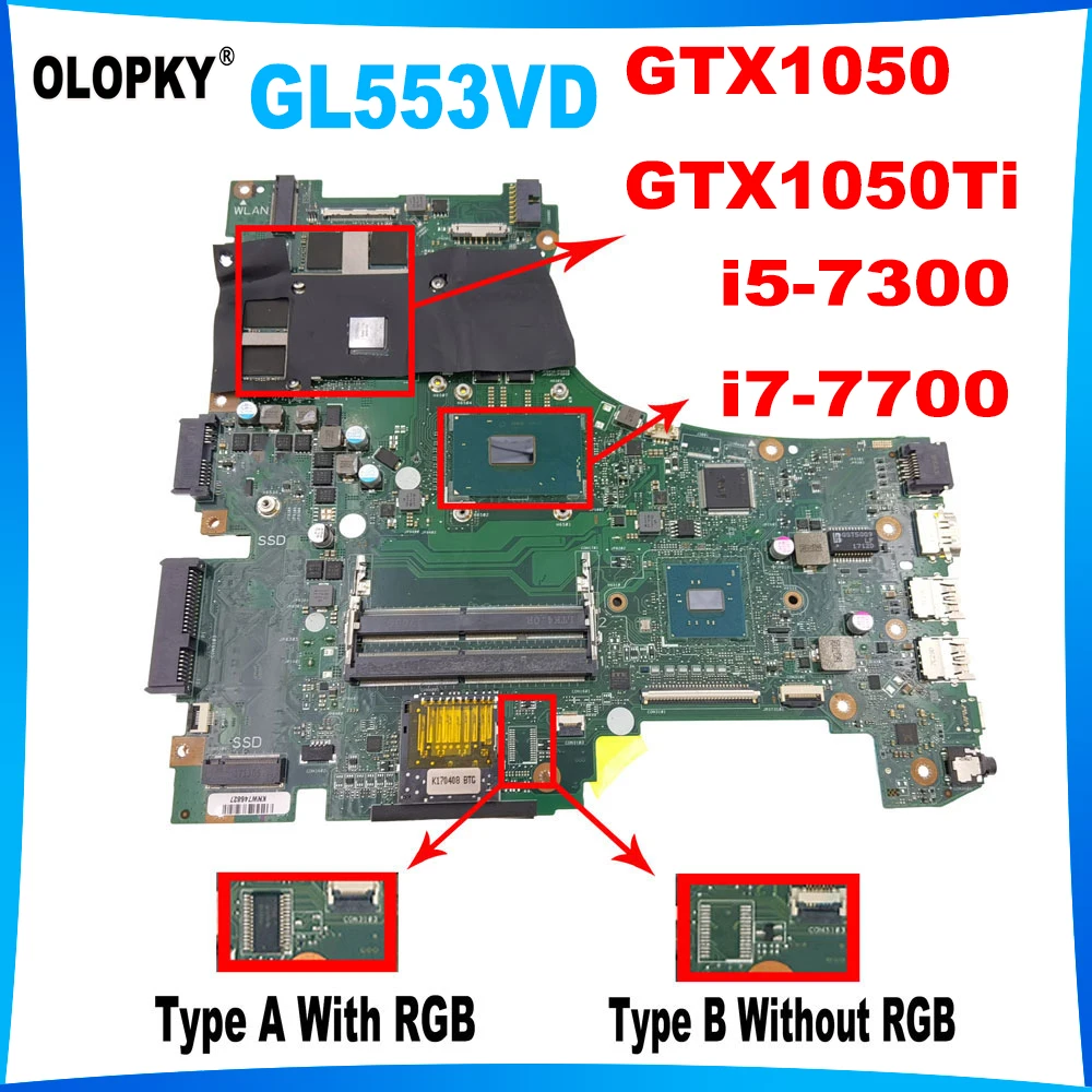 

GL553VD with I5-7300HQ I7-7700HQ CPU GTX1050/1050Ti GPU for ASUS GL553VD GL553VE FX553V FX553VE FX53VD Laptop Motherboard