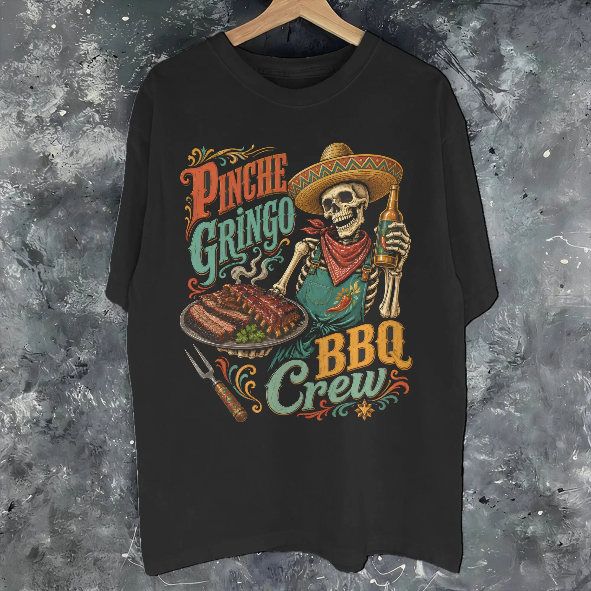 Men Women New Arrival Pinche Gringo BBQ Crew Skeleton Grilling Beer  Tee T Shirt 100% Cotton  T-shirts Clothes