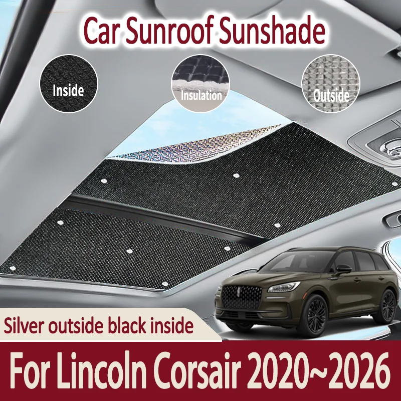 

Car Sunroof Sunshades For Lincoln Corsair 2020~2026 2022 2024 Auto Skylight Roof Sunscreen Heat Insulation Anti-UV Accessories