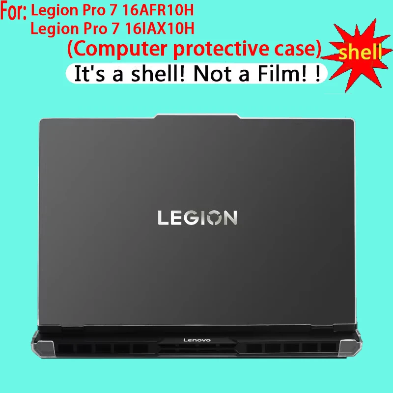 

For Lenovo Legion Pro 7 16AFR10H computer protective shell Legion Pro 7 16IAX10H laptop anti-fall protective shell Pro7i Gen10