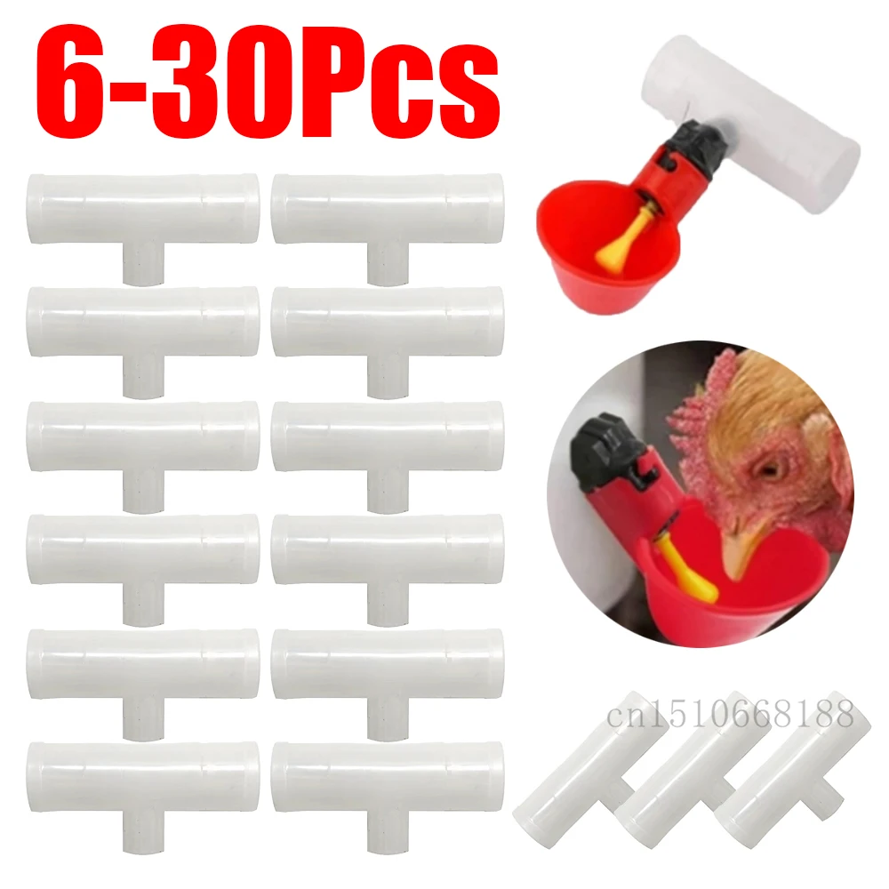 6-30Pcs Automatic Chicken Drinker Bowl Bird Water Cups PVC Tee Fittings 20/25mm Plastic Livestock Drinking Feeder Tee Connector