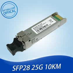 Intel E25GSFP28LR Juniper QFX-SFP-25G-LR JNP-SFP-25G-LR 25GBASE-LR SFP28 1310nm 10km DOM LC SMF Optical Transceiver Module