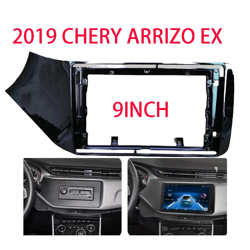 

9 Inch Car Frame Adapter For Chery Arrizo EX 2019 Android Radio Dash Panel