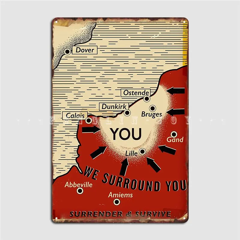 

We Surround You Metal Sign Pub Home Decoration Plates Tin Sign Poster