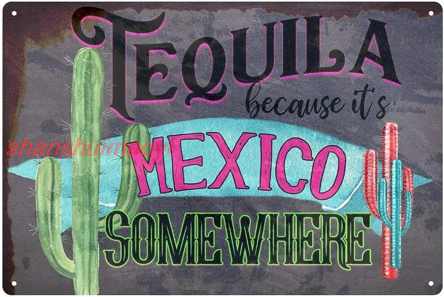 Tin Sign Tequila Poster It's Mexico Somewhere 12 X 8 in. Funny Tequila Decor and Decorations Home Bar Drinking S and De ALI