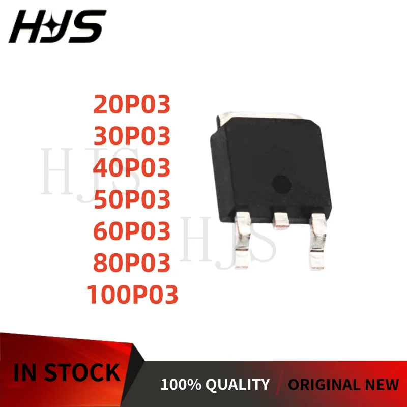 10Pieces 20P03 30P03 40P03 60P03 50P03 80P03 100P03 TO-252 P-channel MOS Field-Effect tube Brand New
