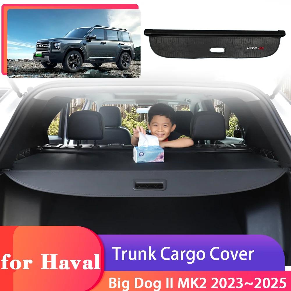 

Trunk Cargo Cover for Haval Big Dog II MK2 2023 2024 2025 Luggage Tray Storage Security Shield Curtain Partition Mat Accessories