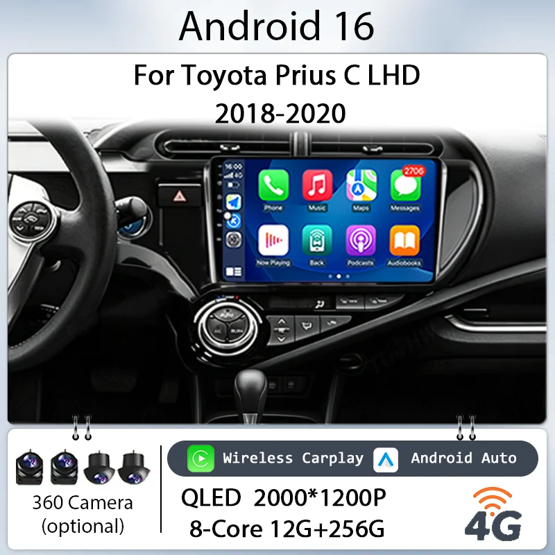 

for Toyota Prius C LHD 2018-2020 Car Radio Multimedia Player 9" Android 16 Wireless CarPlay GPS BT 4G DSP IPS Touch Screen QLED
