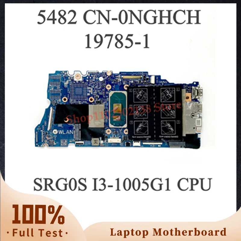 NGHCH 0NGHCH CN-0NGHCH SRG0S I3-1005G1 CPU Mainboard For DELL inspiron 14 5482 Laptop Motherboard 19785-1 100% Full Working Well