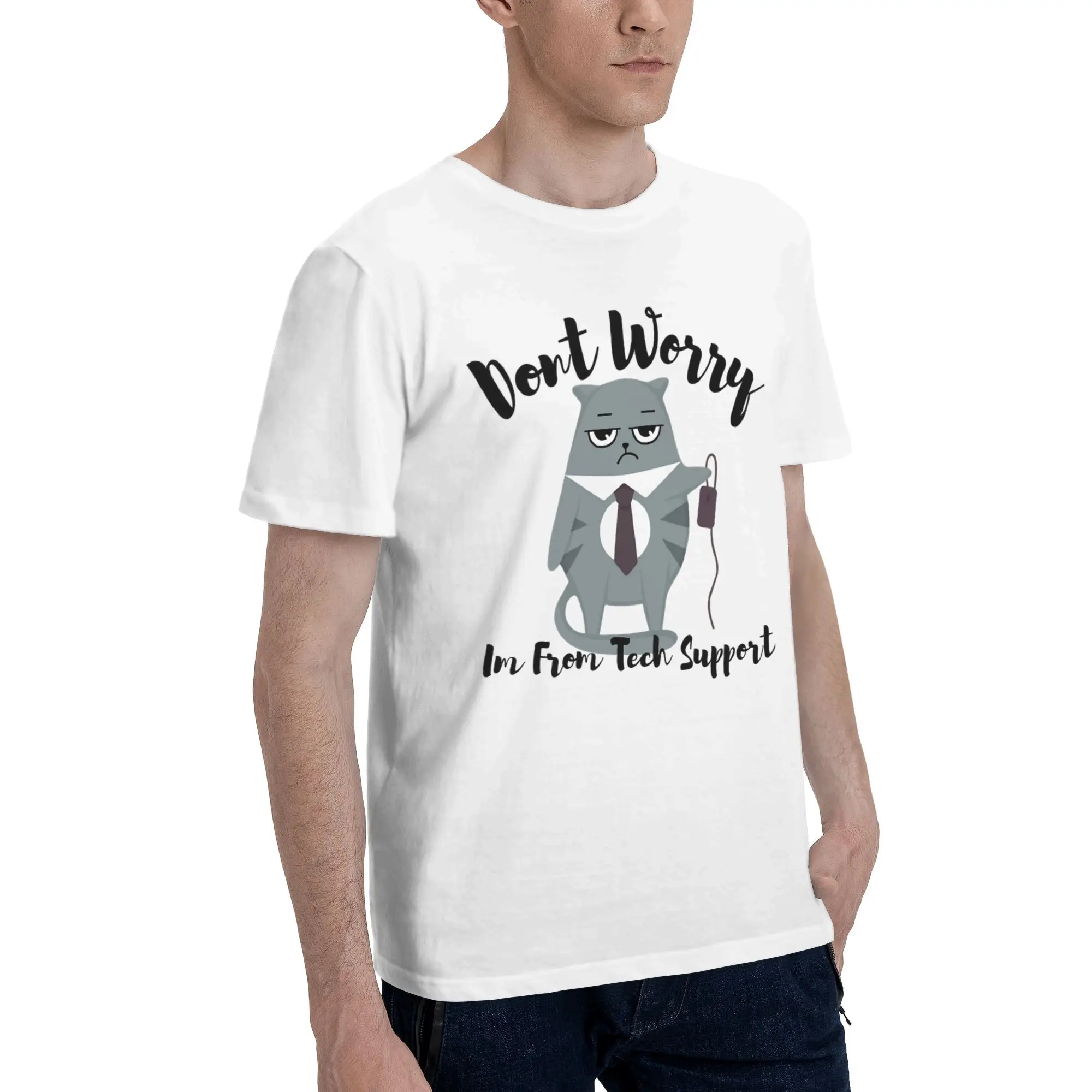 Printed Don't worry I'm from Tech Support  T Shirt For Unisex  Cotton T-shirts Short Sleeve Clothing