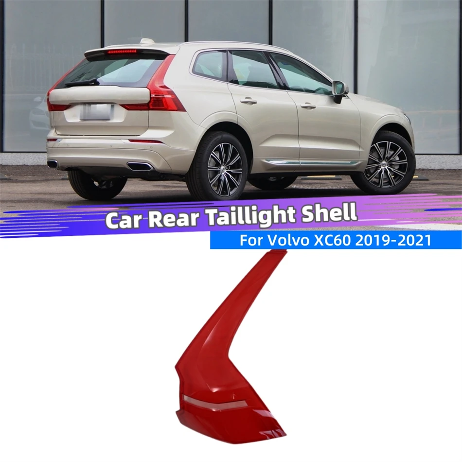 For Volvo XC60 2019 2020 2021 Car Supplies Replacement Car Lights Shell Rear Position Light Car Taillight Lens Cover