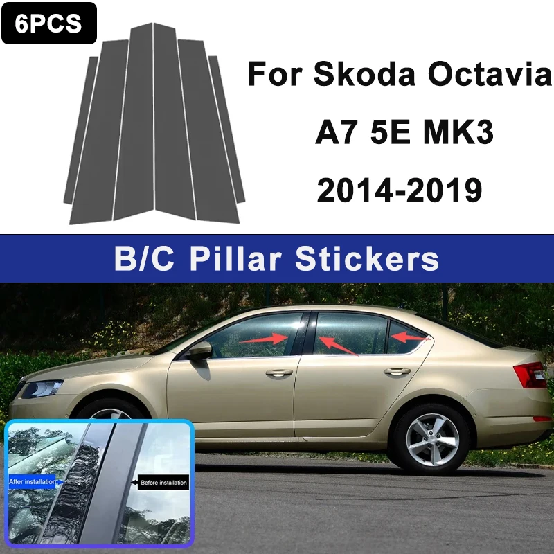 

For Skoda Octavia A7 5E MK3 2014-2019 Window B C Pillar Post Cover Trim Stickers Door Column Decorative Exterior Accessories