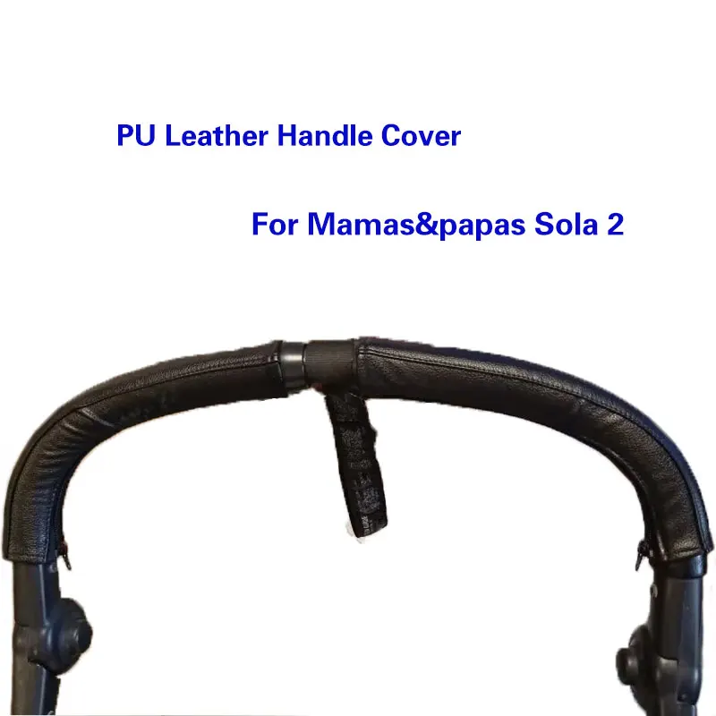 Juste d'accoudoir de poussette pour mamans et papas sola, 2 poignées de landau, étui en cuir, housse de protection de barre, accessoires pour bébé chesdistricts age