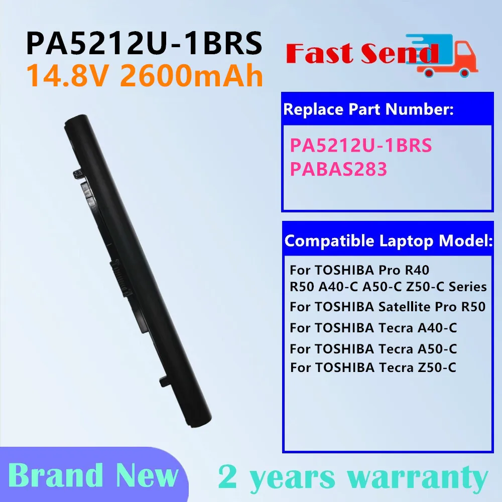 

PA5212U-1BRS аккумулятор для ноутбука Toshiba Satellite Pro R40 R50 A40-C A50-C Z50-C PABAS283 14,8 В