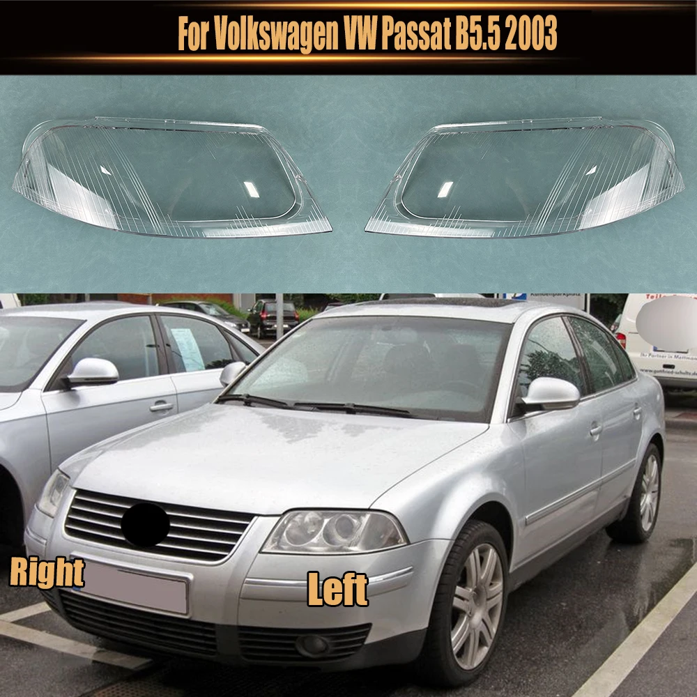 

For Volkswagen VW Passat B5.5 2003 Headlight Shell Lamp Shade Transparent Headlamp Lens Cover Plexiglass