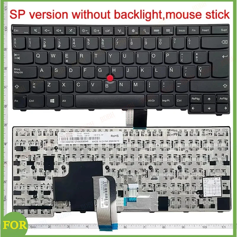 Spanish Keyboard for lenovo ThinkPad L440 L450 L460 L470 T431S T440 T440P T440S T450 T450S e440 e431S T460 E431 SP NO Backlight