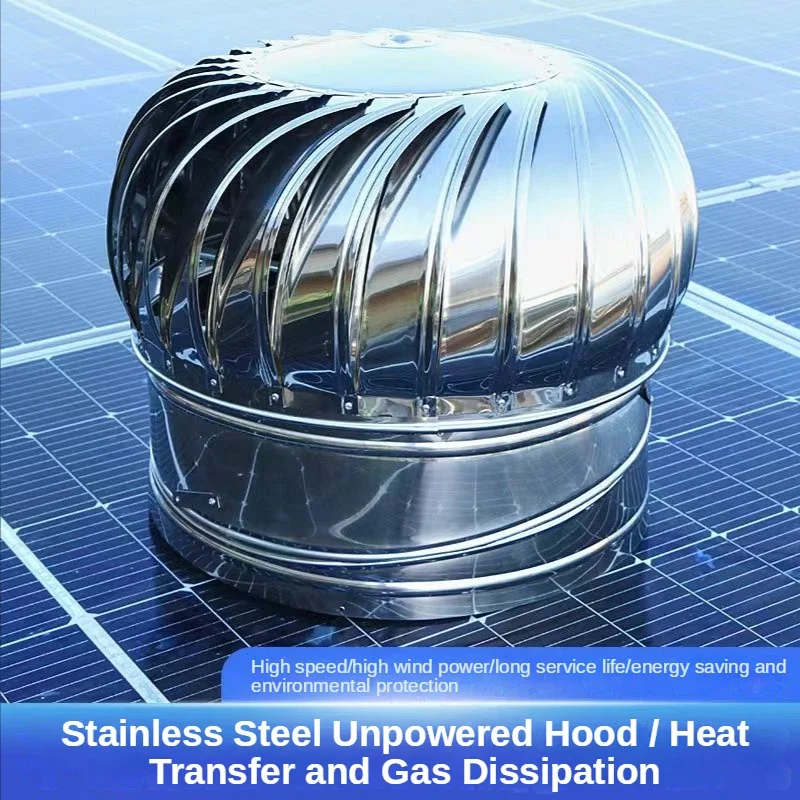 Non-power Hood 304 Stainless Steel Ventilation Ball Automatic Radiator Roof Automatic Exhaust Fan Ventilator