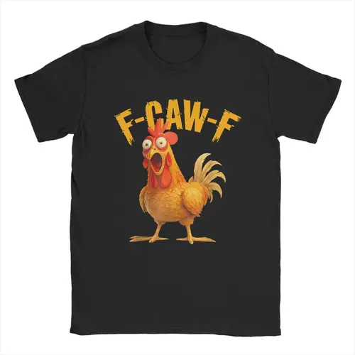 Camiseta divertida F Caw F Chicken FCAWF Chicken para hombre, divertida Camiseta 100% de algodón, camisetas de manga corta con cuello redondo, ropa Idea de regalo