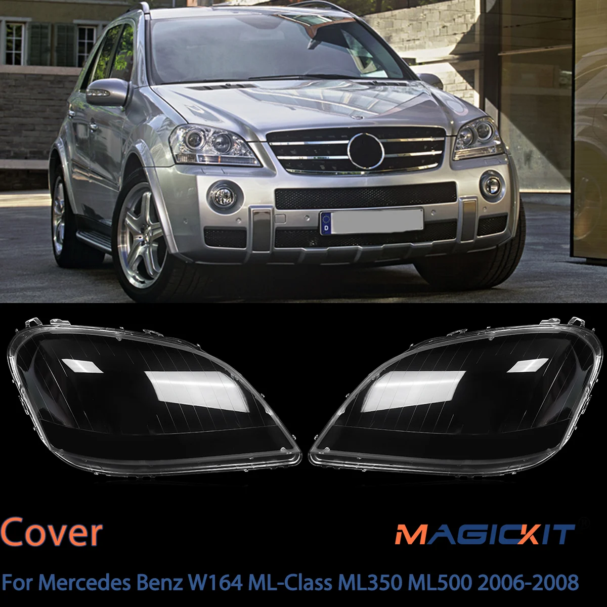 MAGICKIT For Mercedes Benz W164 ML-Class ML350 ML500 2006-2008 Front Headlight Lens Cover peugeot 2008 Car Accessories Clear