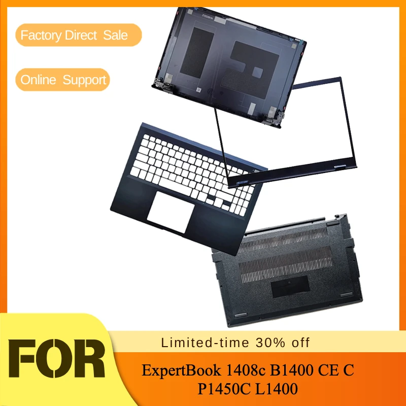 ExpertBook 1408c B1400 CE C P1450C L1400 LCD Back Cover Front Bezel Hinges Cover Palmrest Bottom Case - Laptop Replacement Part