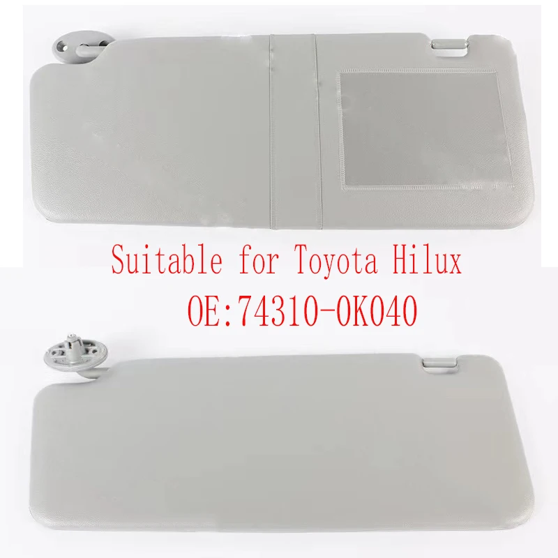 For Toyota Hilux 74310-0k040 sun visor (without cosmetic mirror) 2005 2006 2007 0008 2009 2010 2012 2013 2014 Auto parts