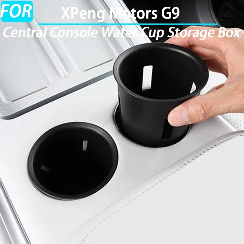 

For XPeng G9 2022 2023 2024 2025 Car Central Console Water Cup Storage Box for XPeng G9 Interior Accessories 2022 2023 2024 2025