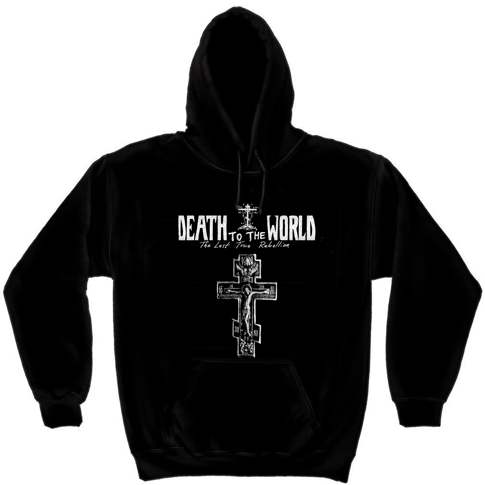 Orthodox Cross The Last True Rebellion Death To The World Pullover Hoodie New 100% Cotton Comfortable Casual Mens Sweatshirts