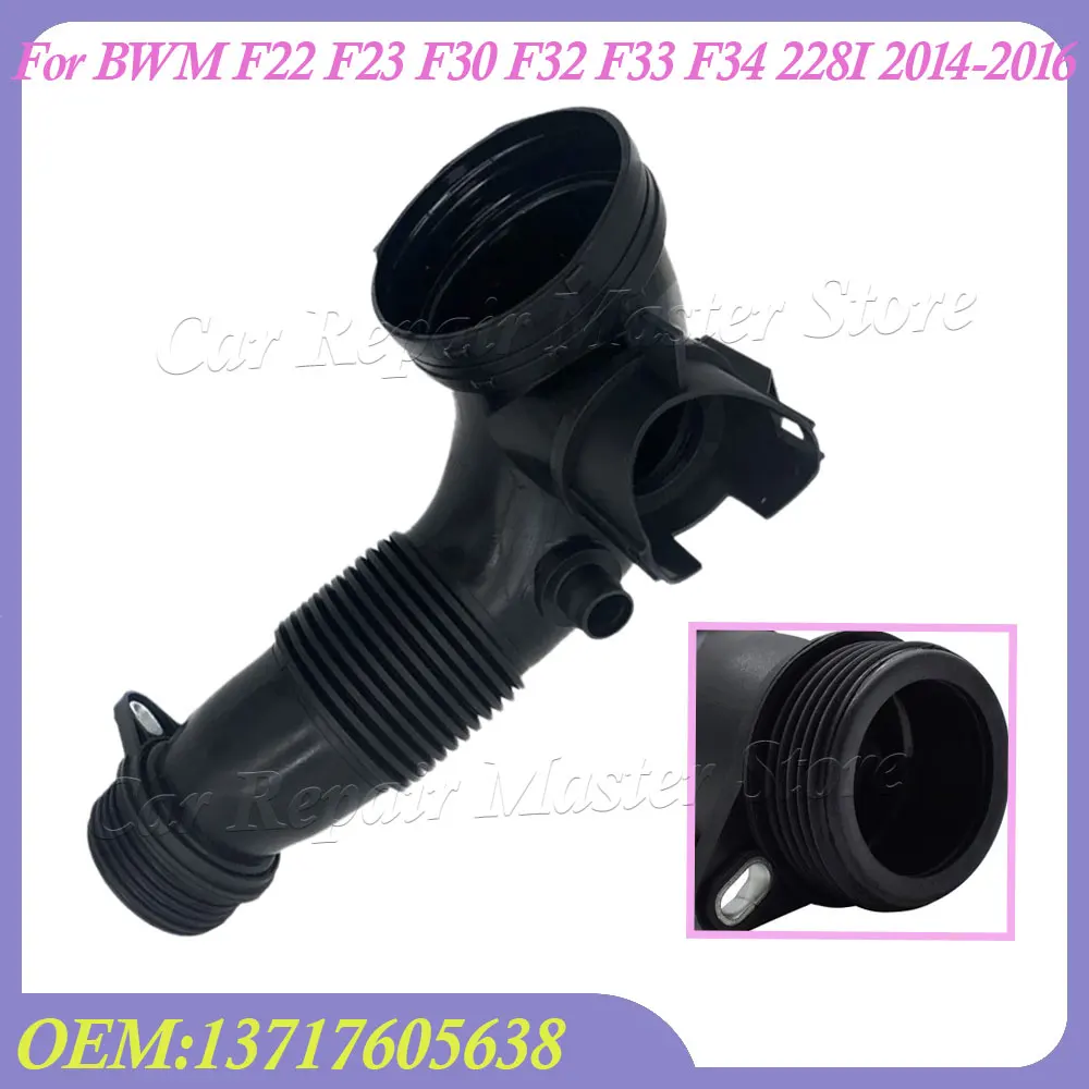 New Turbocharger Intercooler Air Inlet Tube Air Intake Pipe 13717605638 For BWM F22 F23 F30 F32 F33 F34 F10 E84 F25 F26