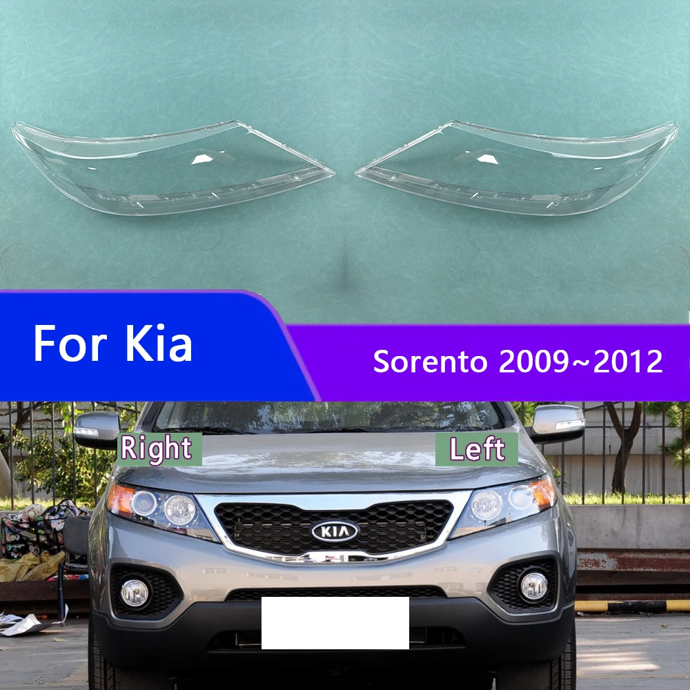 

For Kia Sorento 2009~2012 Headlamp Cover Headlight Transparent Lens Lamp Shell Masks Plexiglass Replace Original Lampshade