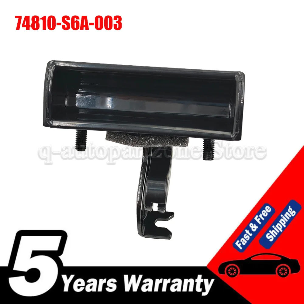 

For Liftgate Tailgate Hatch-Handle Trunk Handle Fits For 07-13 Honda fit 2002-2005 Honda Civic 74810-S6A-003