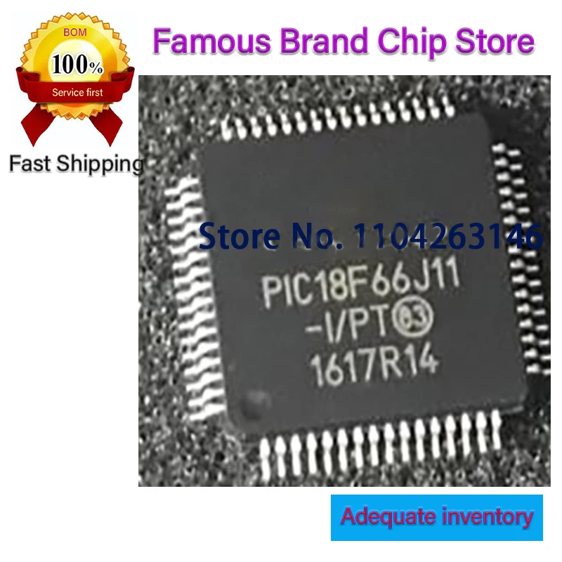 

10pcs/lot Original PIC18F66J11-I/PT PIC18F66J15-I/PT PIC18F66J11 PIC18F66J15 QFP64 In Stock